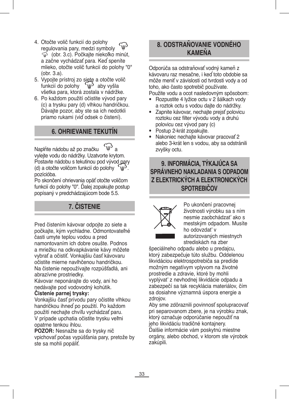 Čistenie 6. ohrievanie tekutín, Odstraňovanie vodného kameňa | Fagor CR-1000 User Manual | Page 34 / 50