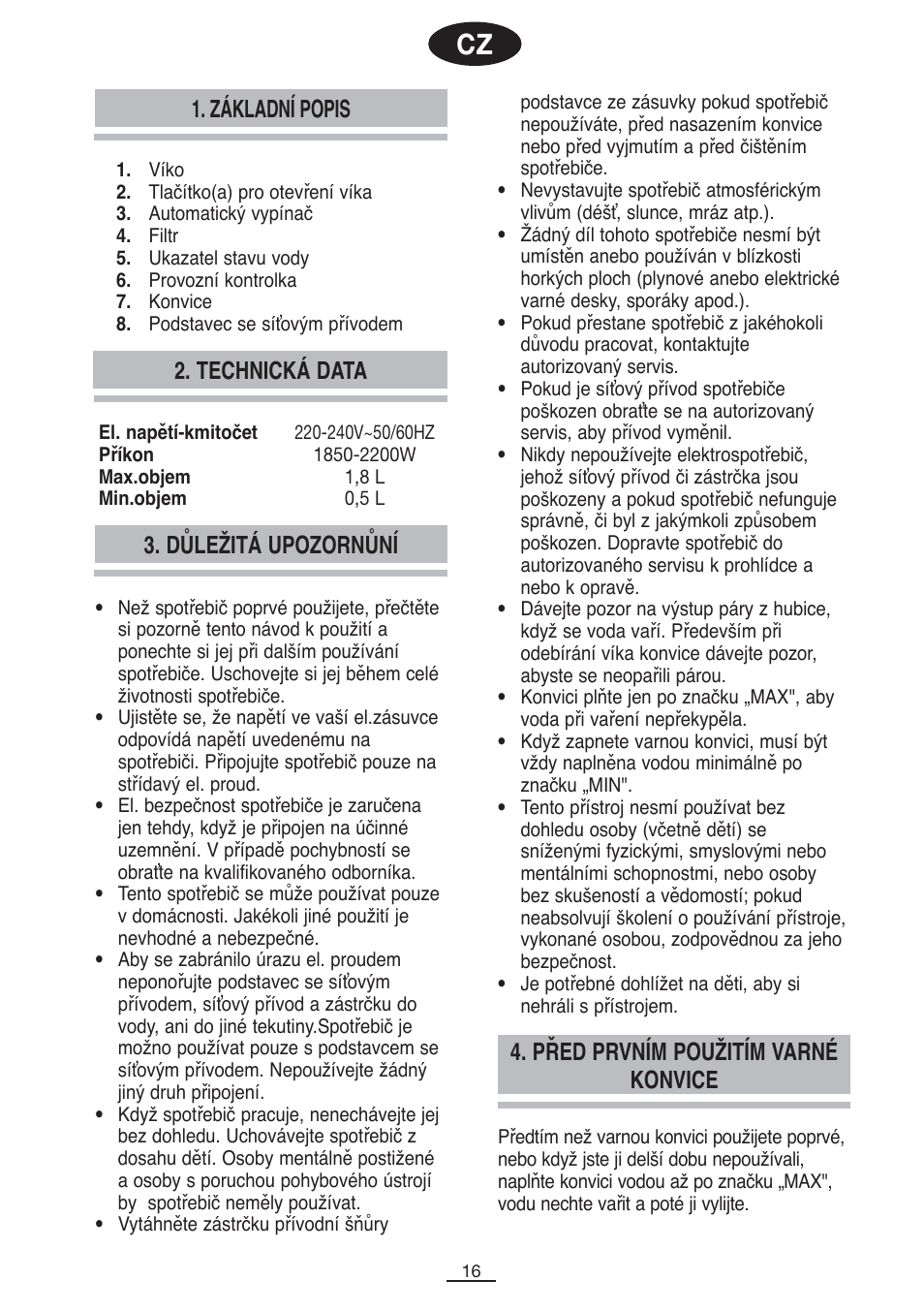 Základní popis, Technická data 3. důležitá upozornůní, Před prvním použitím varné konvice | Fagor TK-400 User Manual | Page 17 / 39