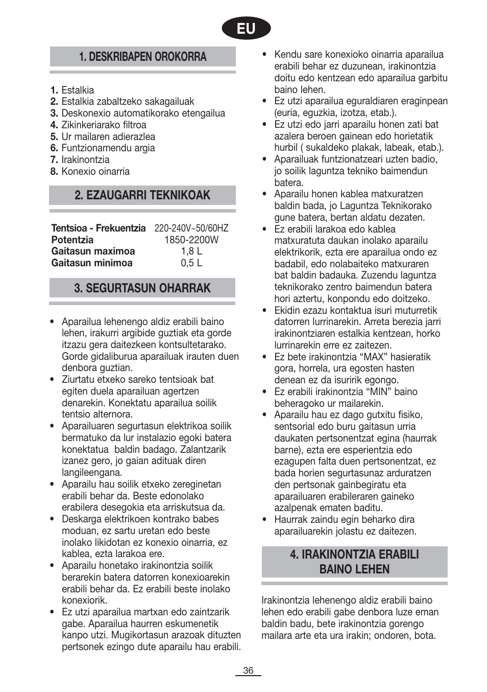 Deskribapen orokorra, Ezaugarri teknikoak 3. segurtasun oharrak, Irakinontzia erabili baino lehen | Fagor TK-400 User Manual | Page 37 / 39