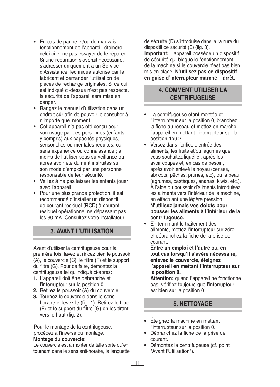 Avant l’utilisation, Nettoyage, Comment utiliser la centrifugeuse | Fagor LC-320 User Manual | Page 12 / 42