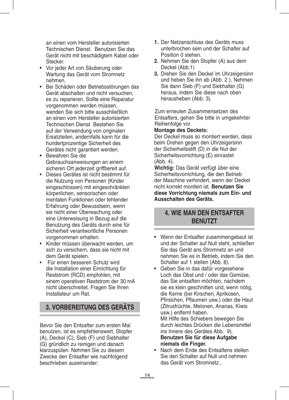 Vorbereitung des geräts, Wie man den entsafter benutzt | Fagor LC-320 User Manual | Page 15 / 42
