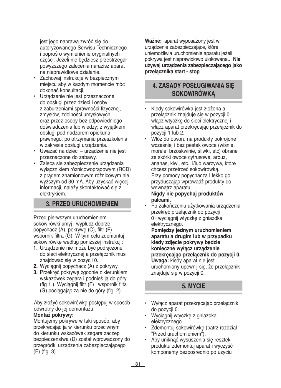 Przed uruchomieniem, Zasady posługiwania się sokowirówką, Mycie | Fagor LC-320 User Manual | Page 32 / 42
