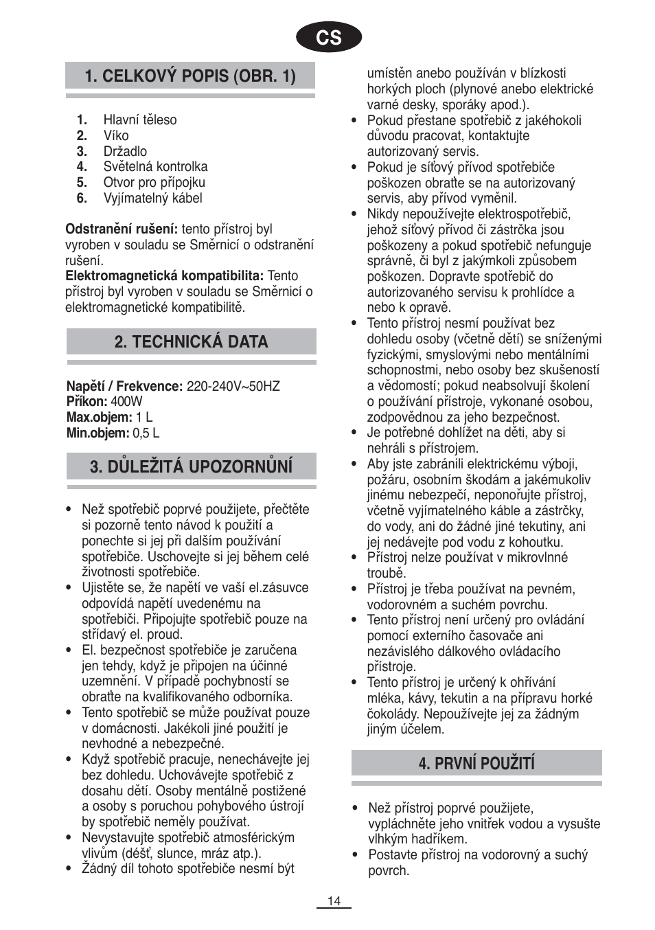 První použití | Fagor CL-1000 User Manual | Page 15 / 32