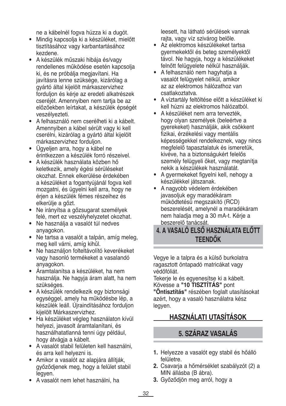 A vasaló első használata előtt teendők, Száraz vasalás, Használati utasítások | Fagor PL-2600 User Manual | Page 33 / 76