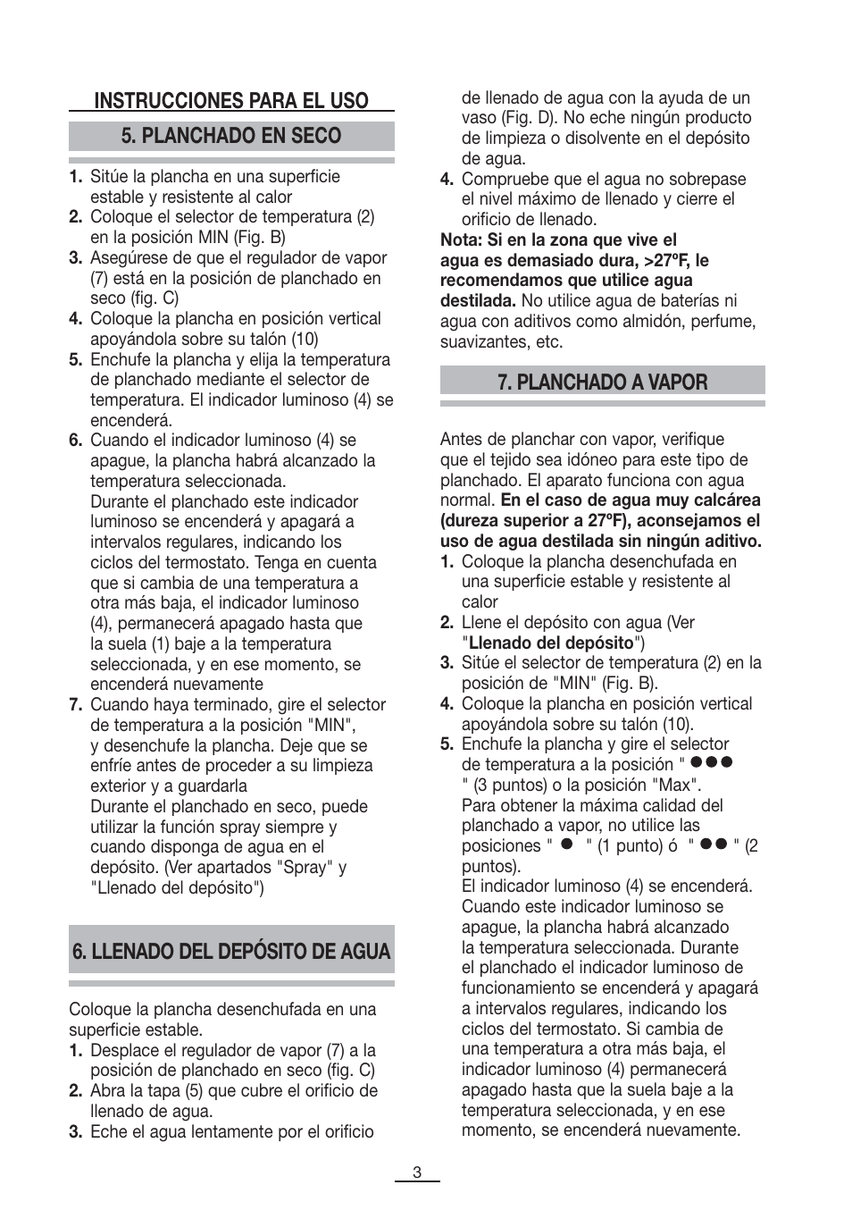 Llenado del depósito de agua, Planchado a vapor, Planchado en seco instrucciones para el uso | Fagor PL-2600 User Manual | Page 4 / 76