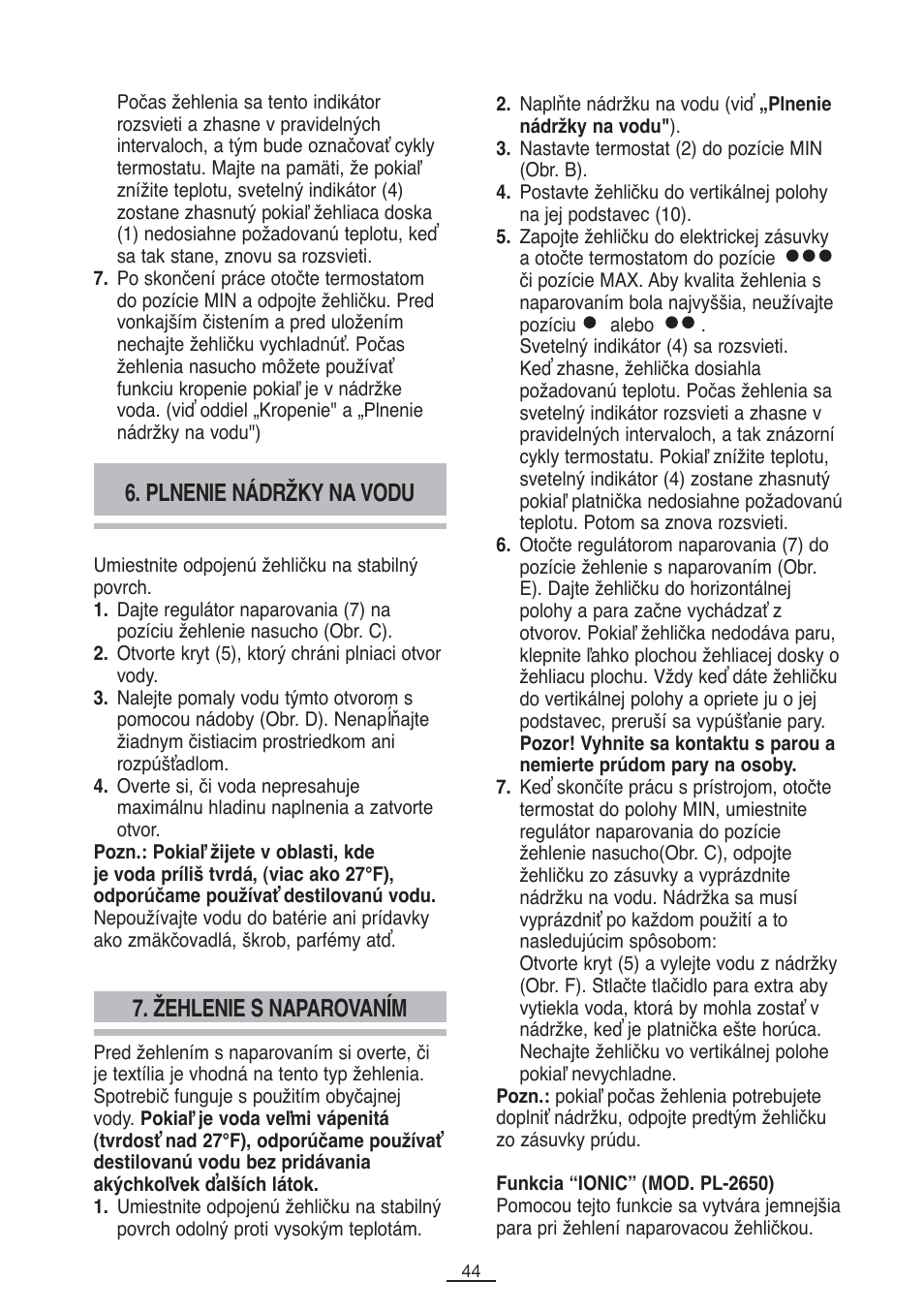 Plnenie nádržky na vodu, Žehlenie s naparovaním | Fagor PL-2600 User Manual | Page 45 / 76