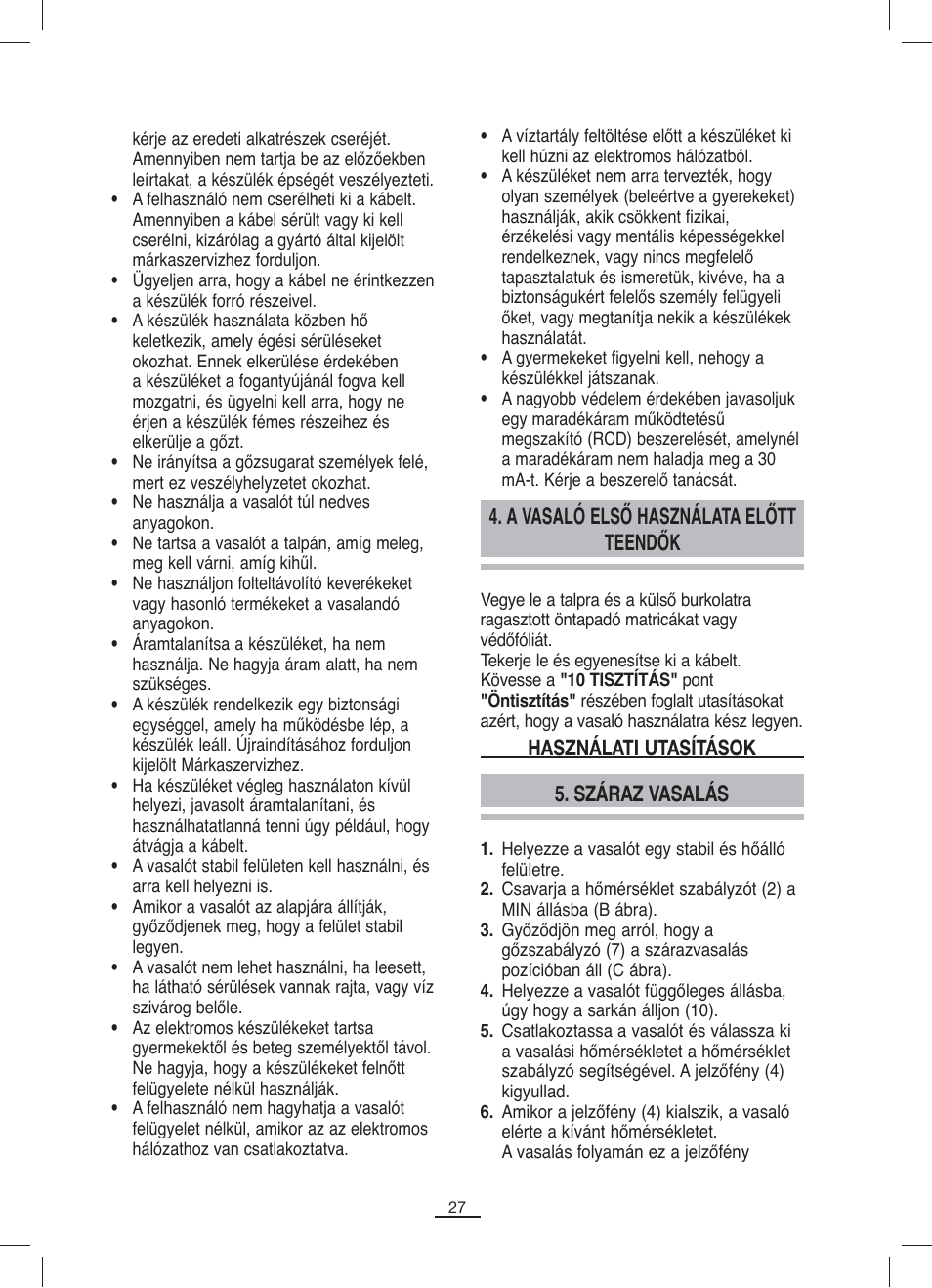 A vasaló első használata előtt teendők, Száraz vasalás, Használati utasítások | Fagor PL-2205 User Manual | Page 28 / 68