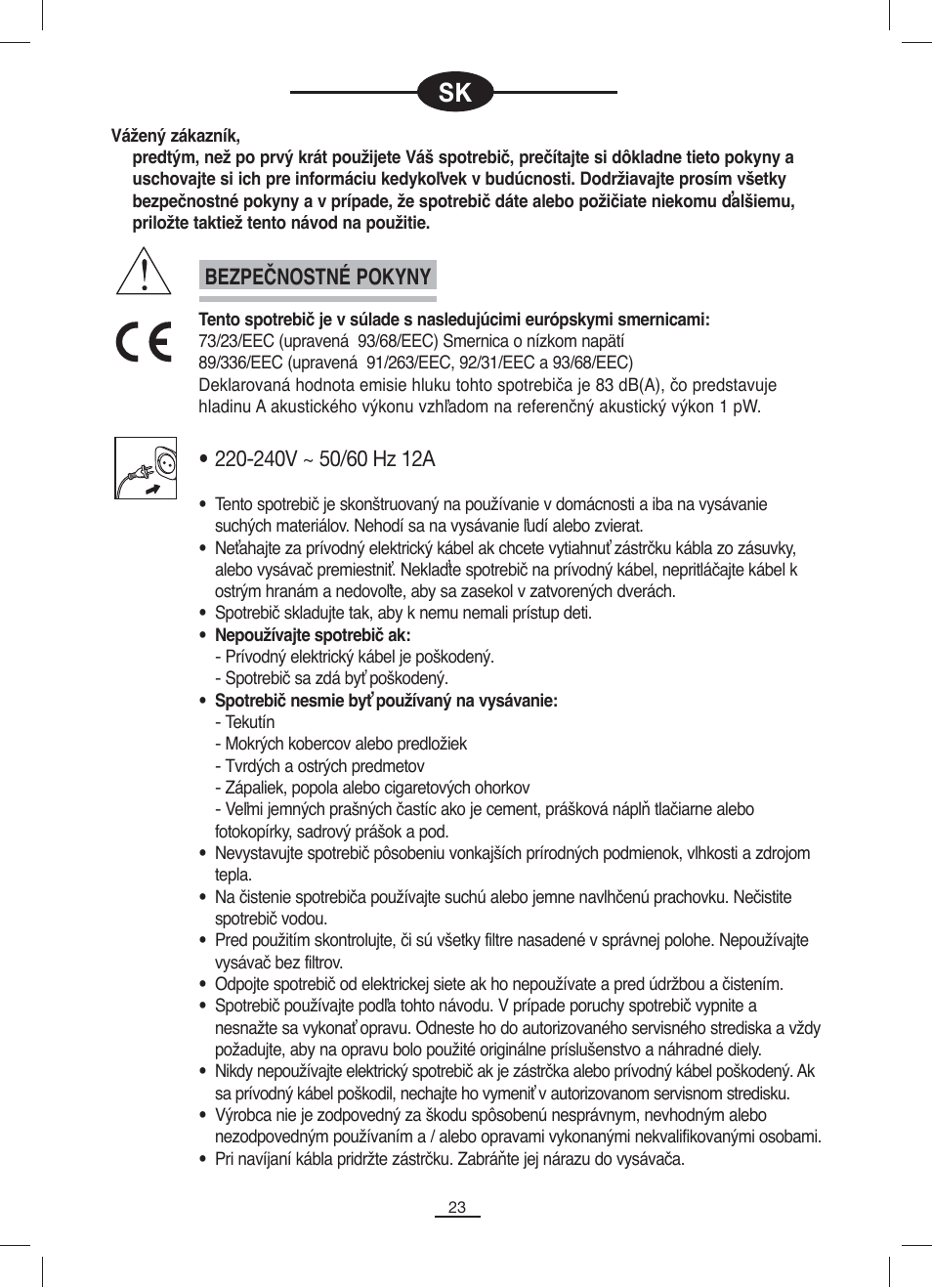 Bezpečnostné pokyny | Fagor VCE-1820CP User Manual | Page 24 / 47