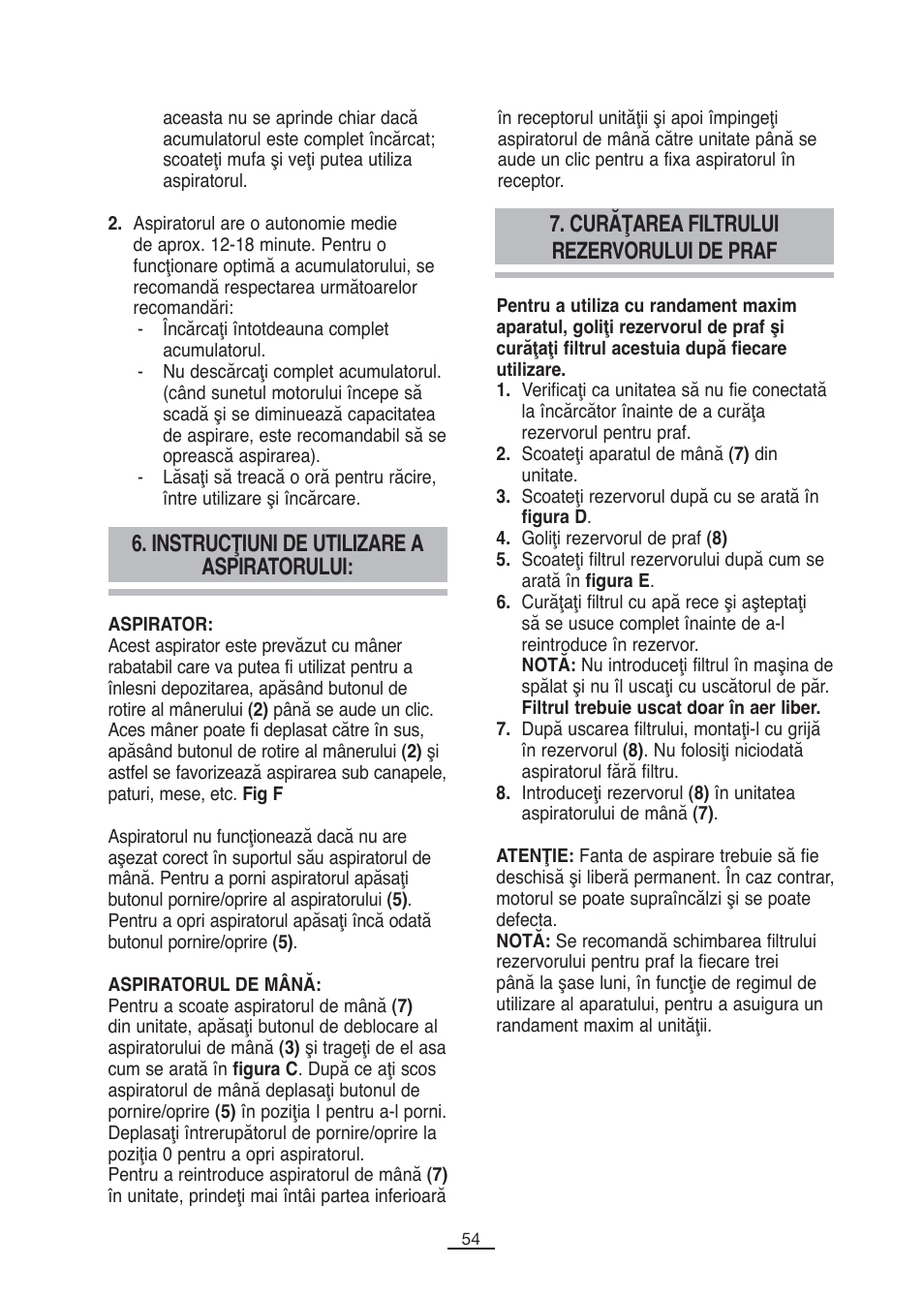Instrucţiuni de utilizare a aspiratorului, Curăţarea filtrului rezervorului de praf | Fagor VCE-180C User Manual | Page 55 / 67