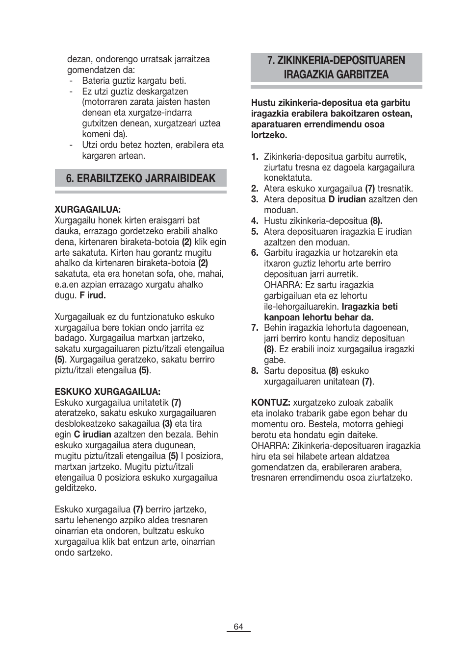Erabiltzeko jarraibideak, Zikinkeria-deposituaren iragazkia garbitzea | Fagor VCE-180C User Manual | Page 65 / 67