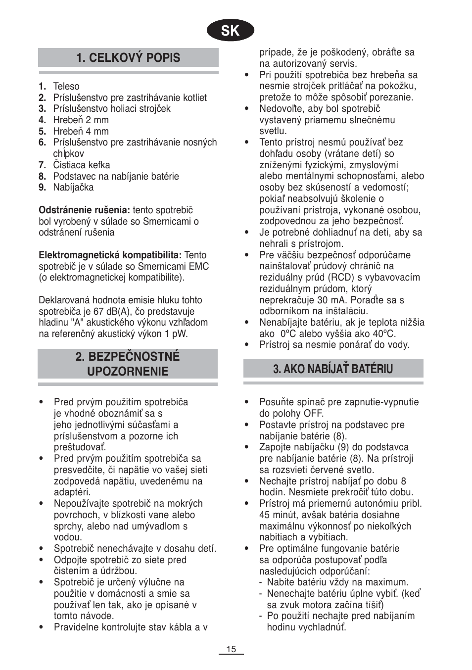 Celkový popis, Bezpečnostné upozornenie 3. ako nabíjať batériu | Fagor MG-35 User Manual | Page 16 / 35