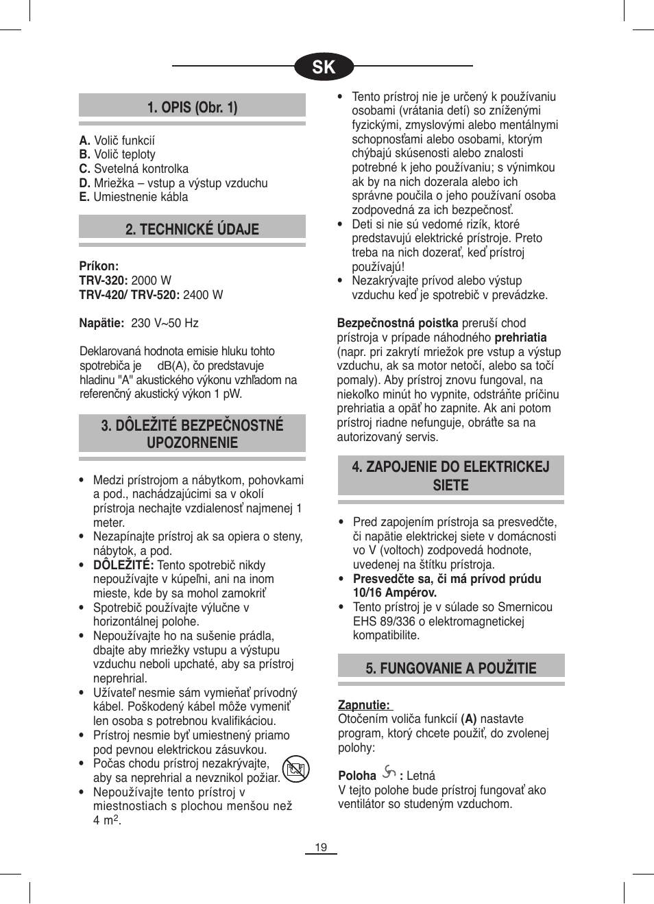 Opis (obr. 1), Technické údaje 4. zapojenie do elektrickej siete, Dôležité bezpečnostné upozornenie | Fungovanie a použitie | Fagor TRV-320 User Manual | Page 20 / 26