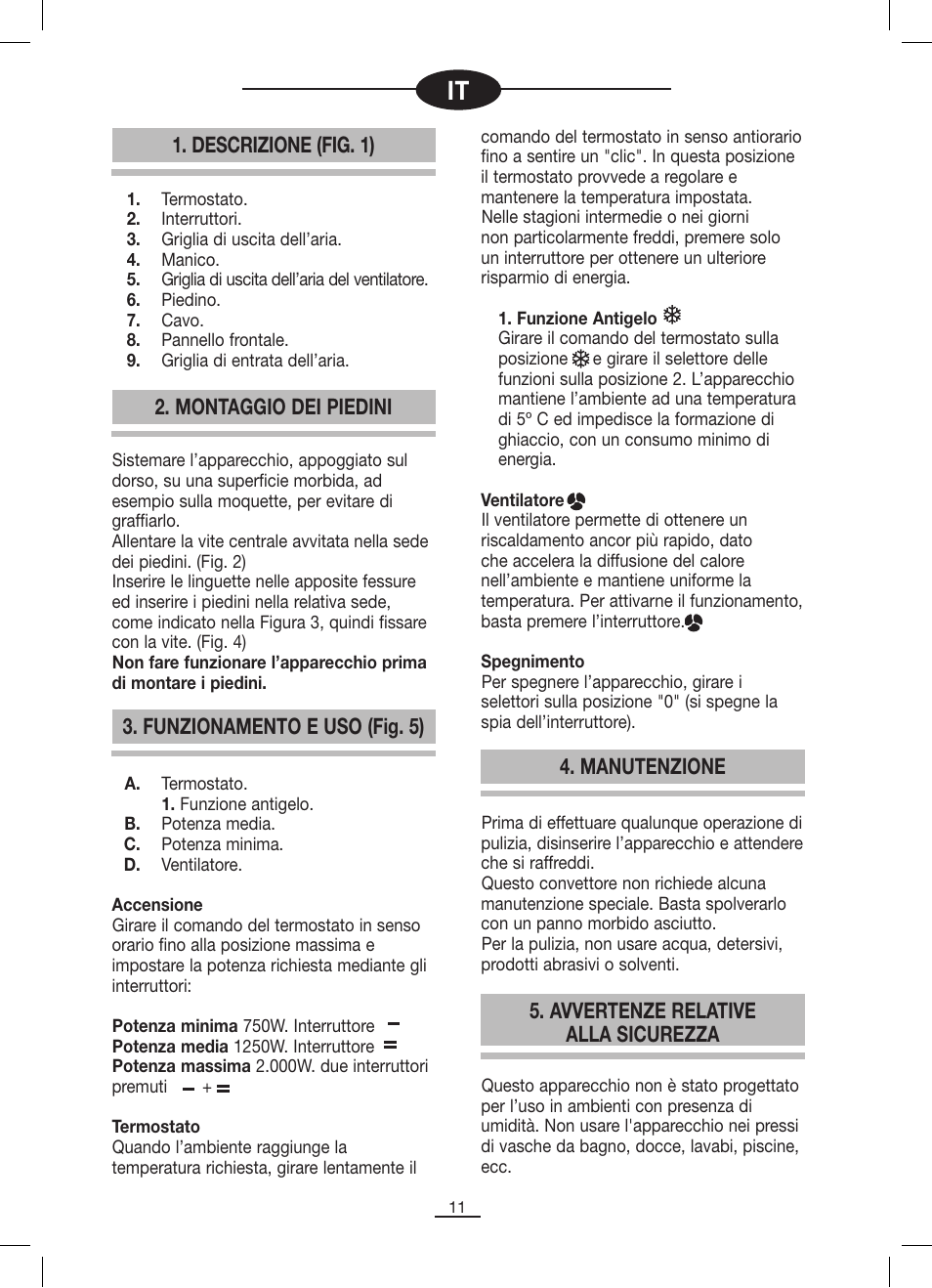 Descrizione (fig. 1) 2. montaggio dei piedini, Funzionamento e uso (fig. 5), Manutenzione | Avvertenze relative alla sicurezza | Fagor AFL-60TM User Manual | Page 12 / 26