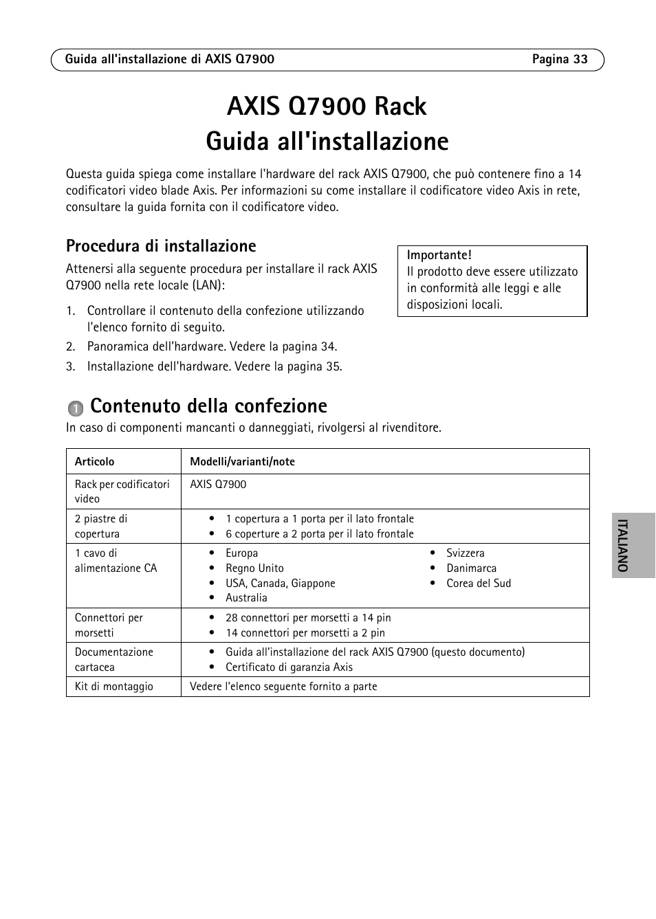 Axis q7900 rack guida all'installazione, Contenuto della confezione, Procedura di installazione | Axis Communications AXIS Q7900 Rack User Manual | Page 33 / 54