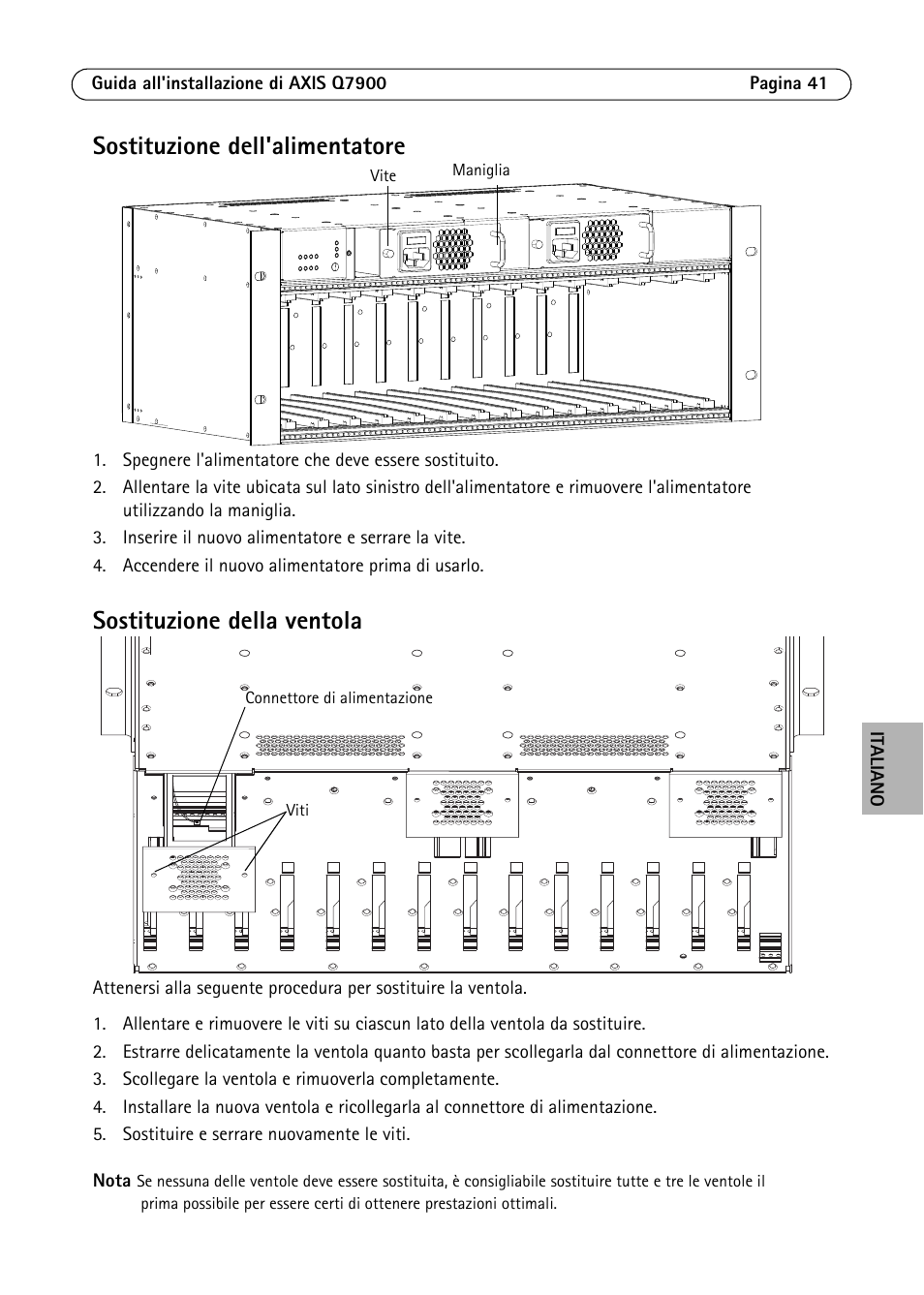 Sostituzione dell'alimentatore, Sostituzione della ventola | Axis Communications AXIS Q7900 Rack User Manual | Page 41 / 54