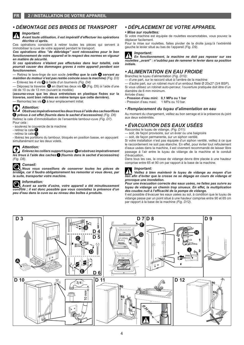 Déplacement de votre appareil, Alimentation en eau froide, Évacuation des eaux usées | Démontage des brides de transport, D 3 d 4 d 5 d 6 | Fagor FET-5112 User Manual | Page 4 / 40