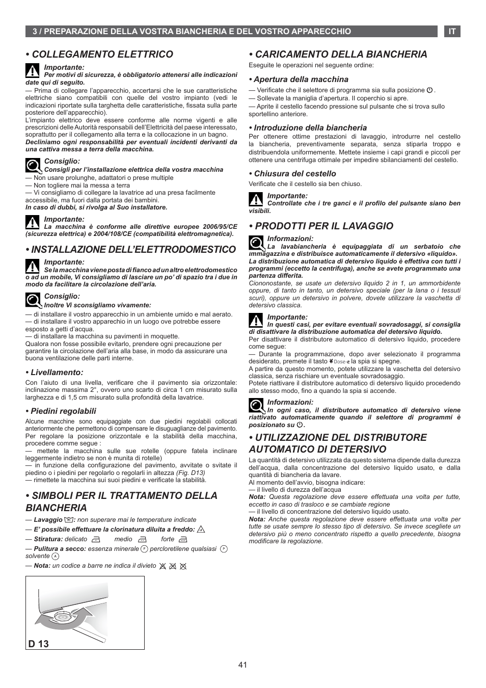 Caricamento della biancheria, Prodotti per il lavaggio, Collegamento elettrico | Installazione dell’elettrodomestico, Simboli per il trattamento della biancheria, D 13 | Fagor FET-6412D User Manual | Page 41 / 52