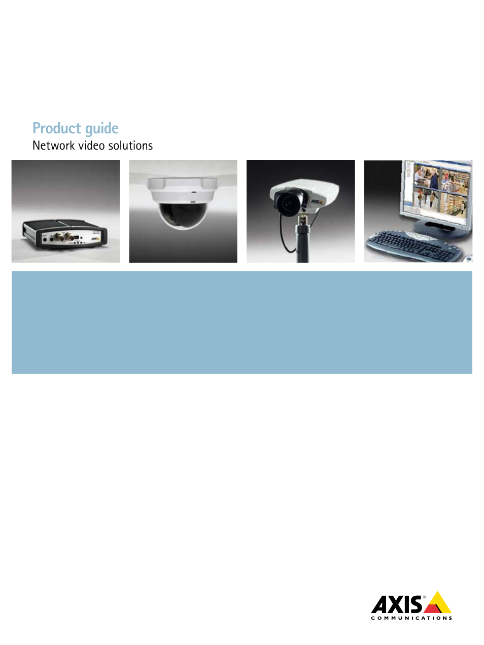 Axis Communications Product guide User Manual | 40 pages