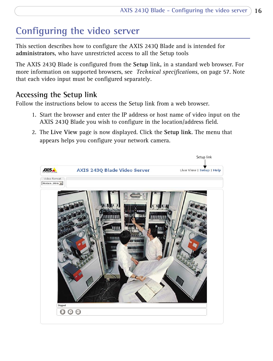 Configuring the video server, Accessing the setup link | Axis Communications Video Server 243Q Blade User Manual | Page 16 / 72