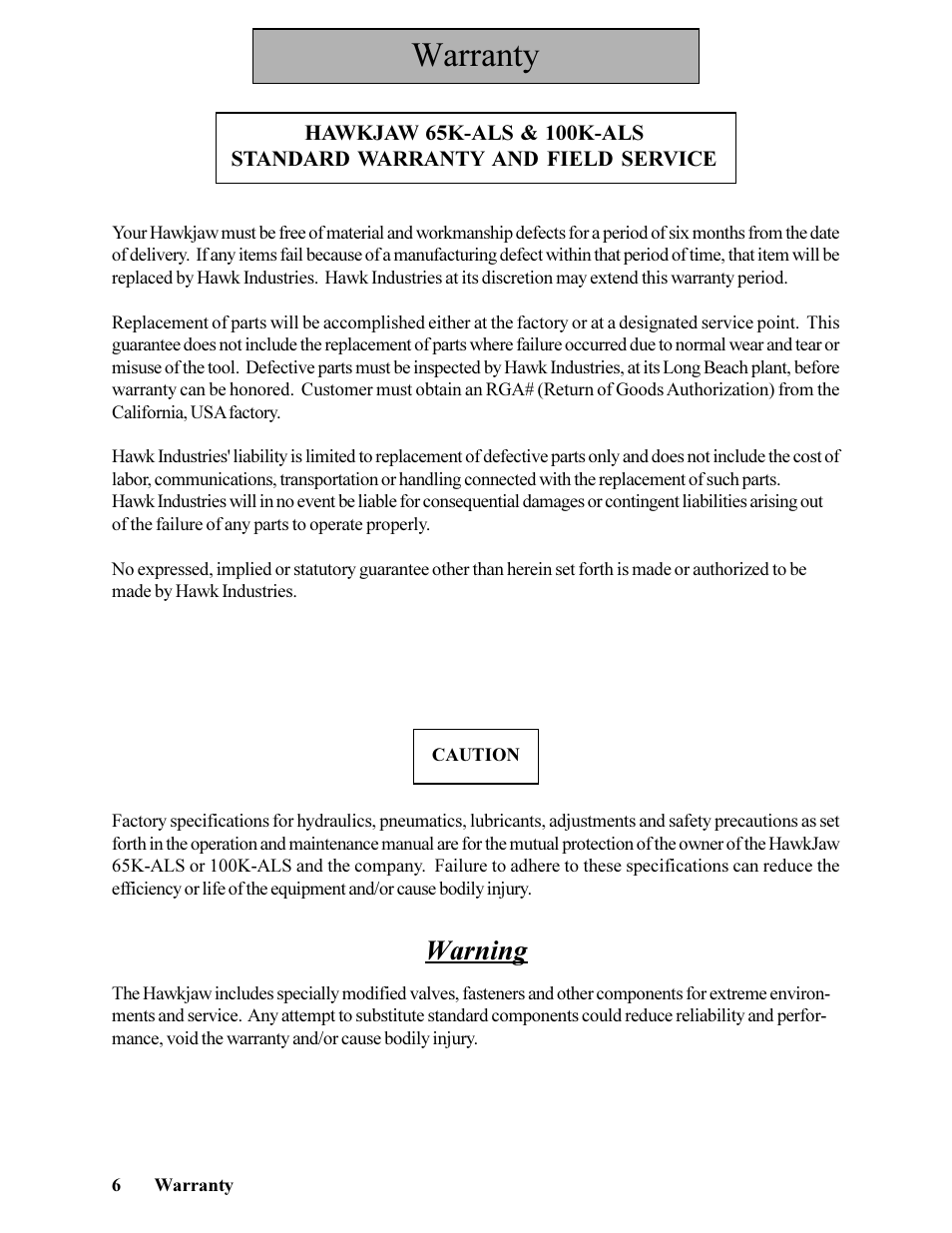 Warranty, Warning | Hawk Industries Hawkjaw Jr. Manual 65K-ALS Serial Numbers 4 to 9 User Manual | Page 6 / 139