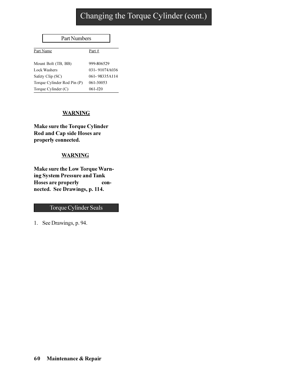 Changing the torque cylinder (cont.) | Hawk Industries Hawkjaw Jr. Manual 65K-ALS Serial Numbers 4 to 9 User Manual | Page 60 / 139