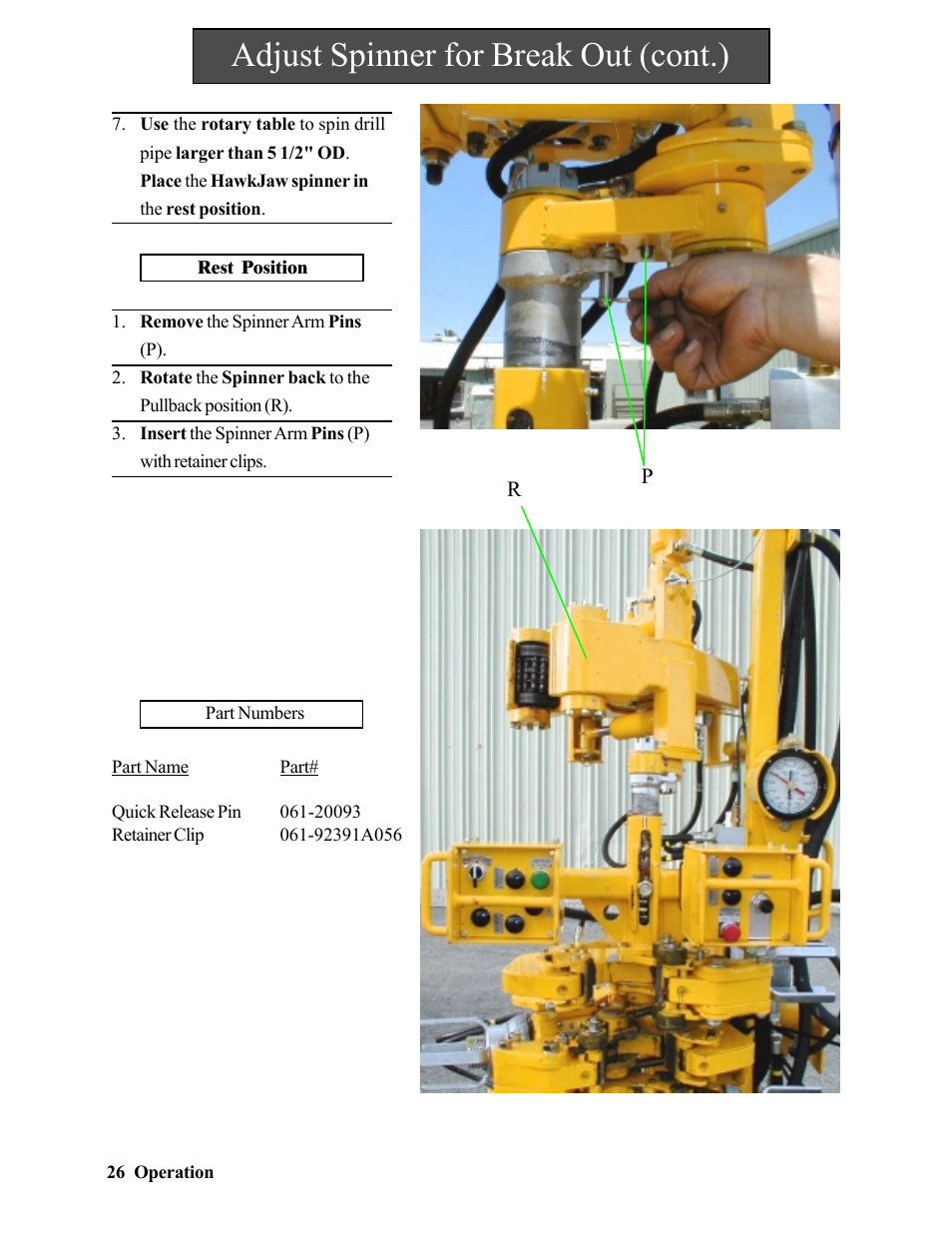Adjust spinner for break out (cont.) | Hawk Industries Hawkjaw Jr. Manual 65K-2GJR Serial Numbers 21 to 32 User Manual | Page 26 / 147