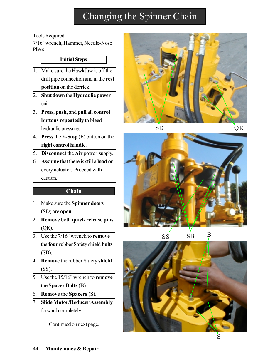 Chain, Changing the spinner chain | Hawk Industries Hawkjaw Jr. Manual 65K-2GJR Serial Numbers 21 to 32 User Manual | Page 44 / 147
