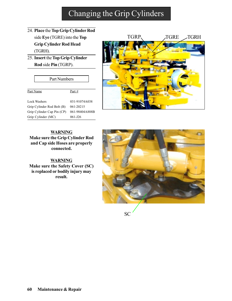 Changing the grip cylinders | Hawk Industries Hawkjaw Jr. Manual 65K-2GJR Serial Numbers 21 to 32 User Manual | Page 60 / 147