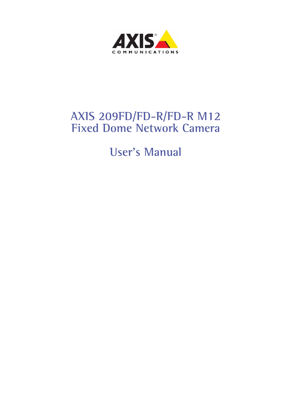 Axis Communications 209 FD-R M12 User Manual | 46 pages