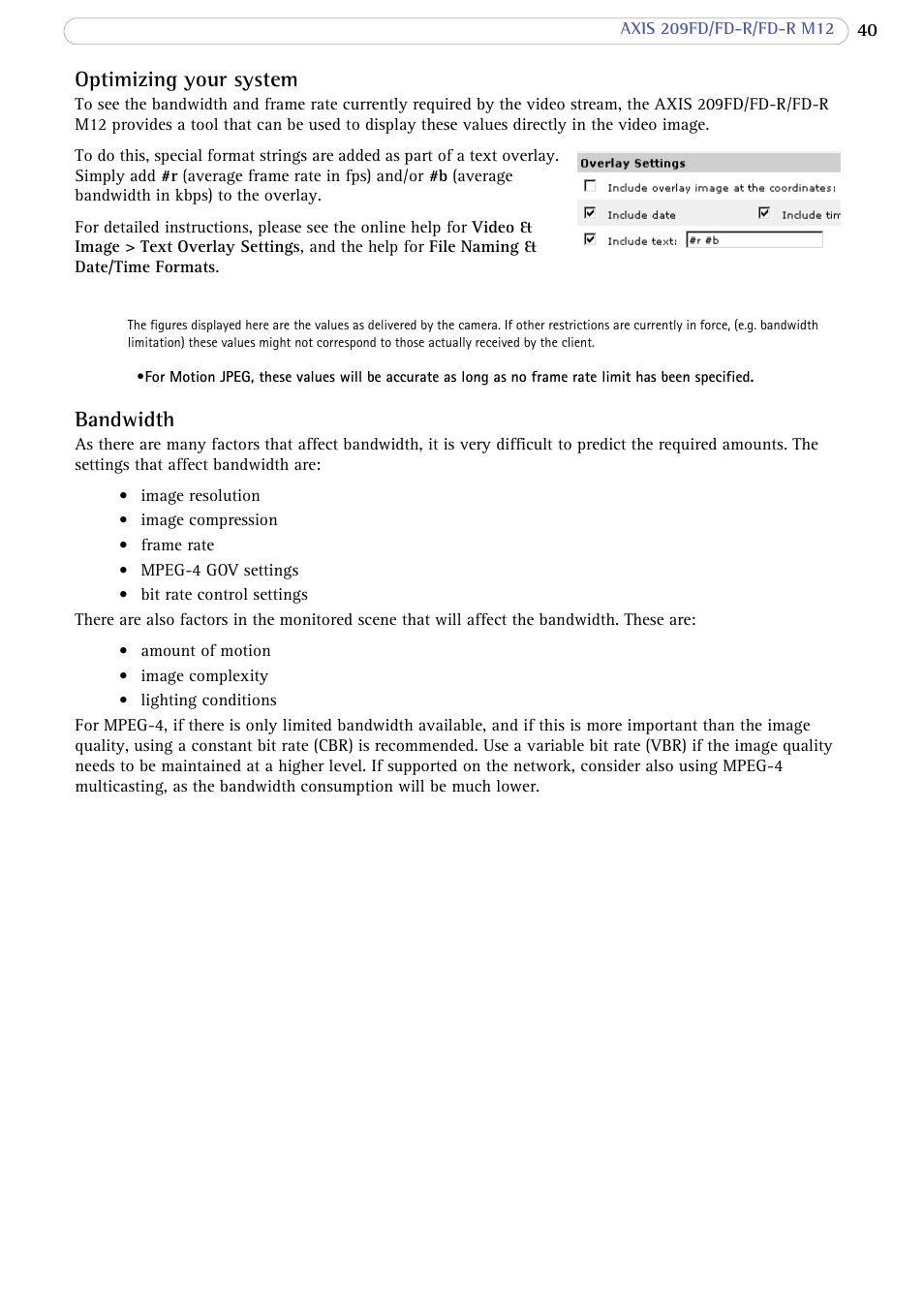 Optimizing your system, Bandwidth | Axis Communications 209 FD-R M12 User Manual | Page 40 / 46