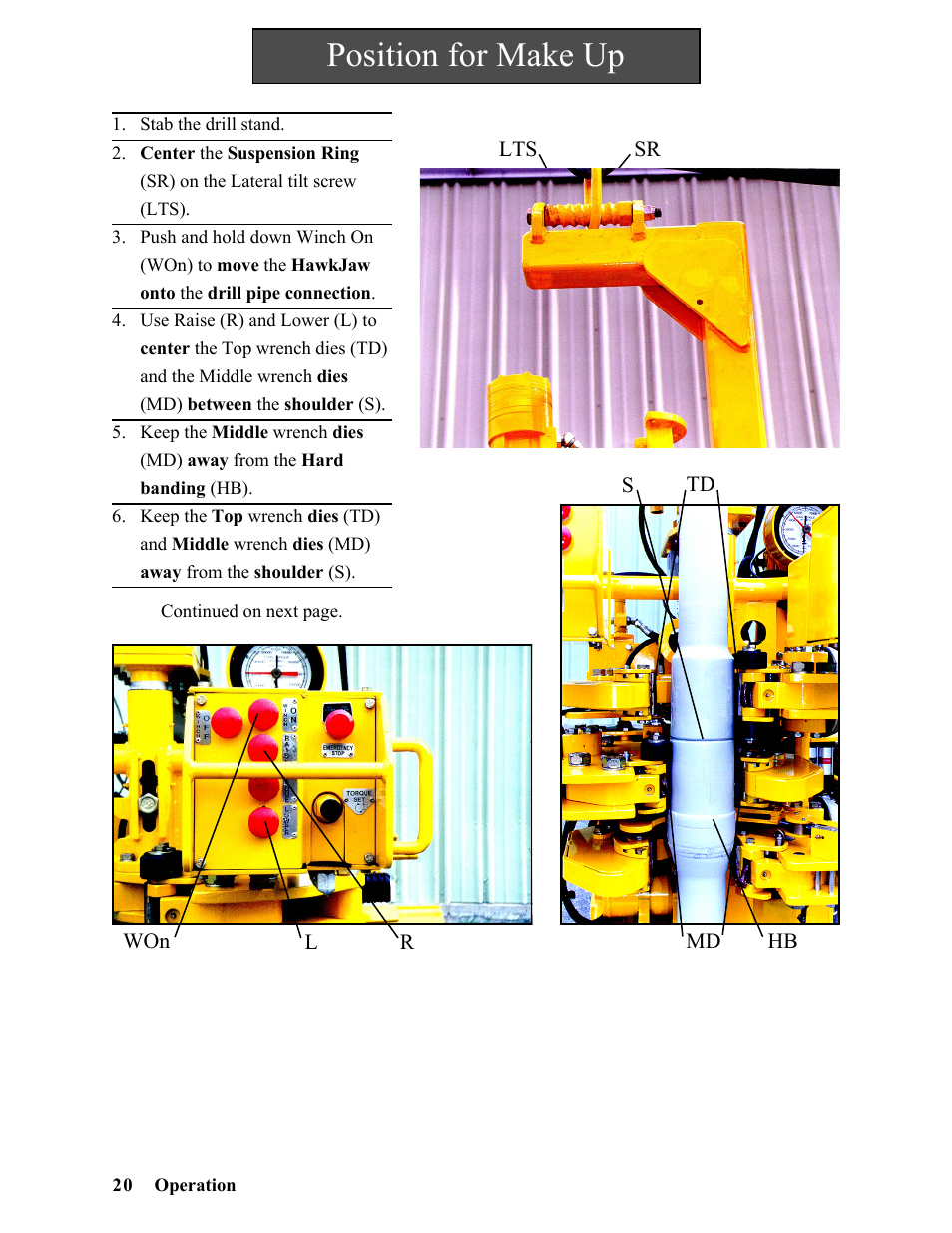 Position for make up | Hawk Industries Hawkjaw Sr. Manual ALS Serial Numbers 1 to 100 User Manual | Page 20 / 159