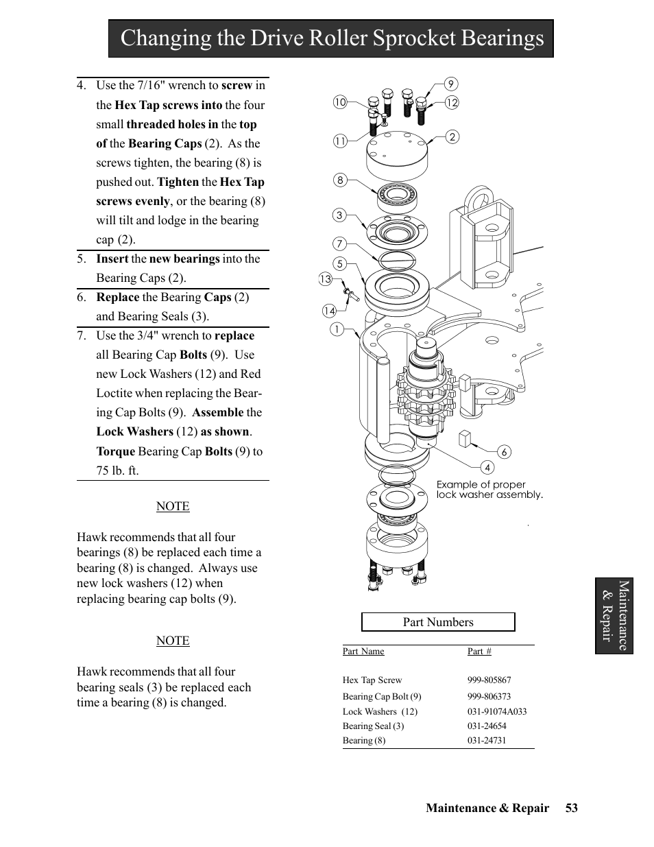 Changing the drive roller sprocket bearings | Hawk Industries Hawkjaw Sr. Manual 100K-2GSR Serial Numbers 101 to 120 User Manual | Page 53 / 165