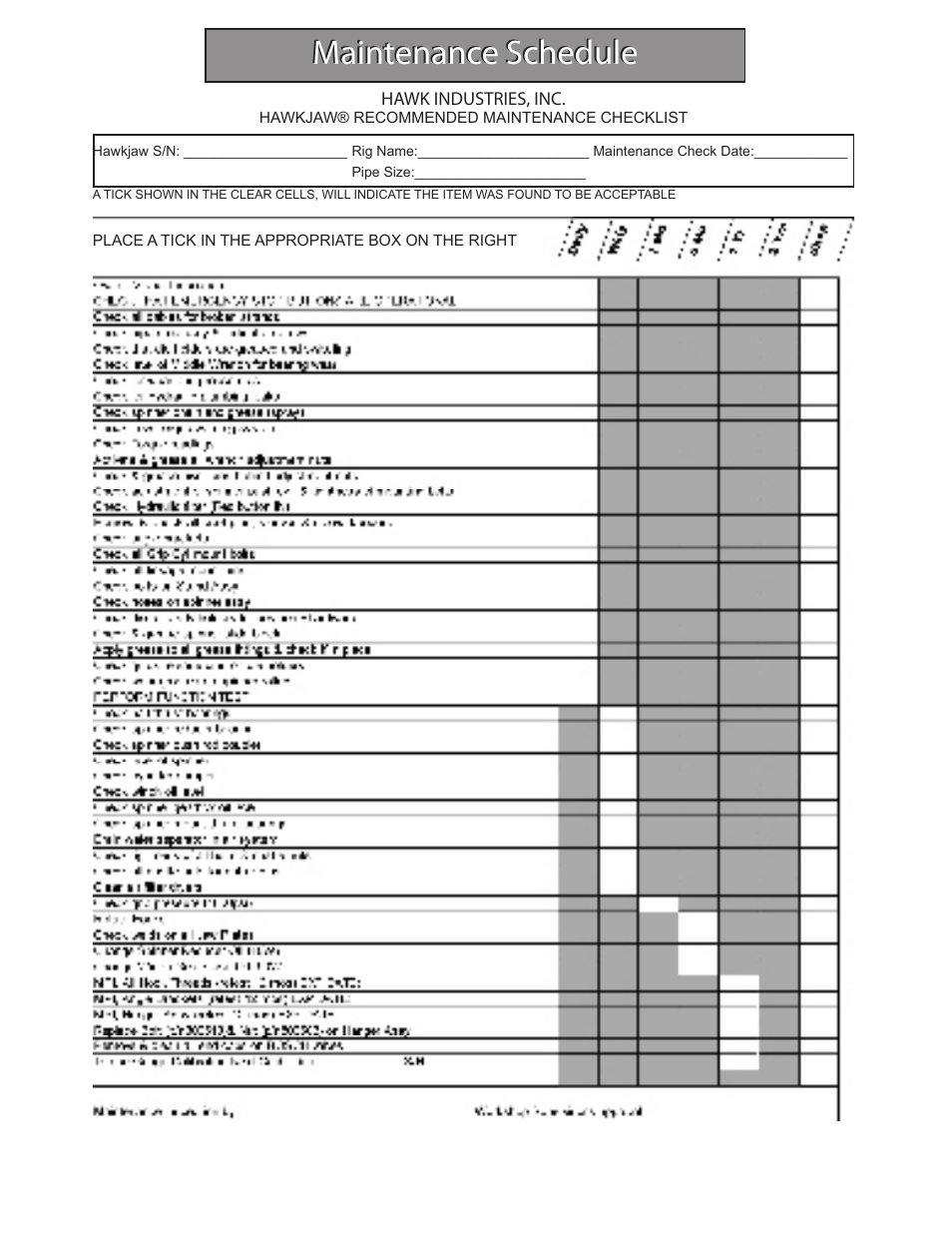 Maintenance schedule | Hawk Industries Hawkjaw Sr. 100K-2GSR M100K Serial Numbers 141 to 200 User Manual | Page 215 / 215