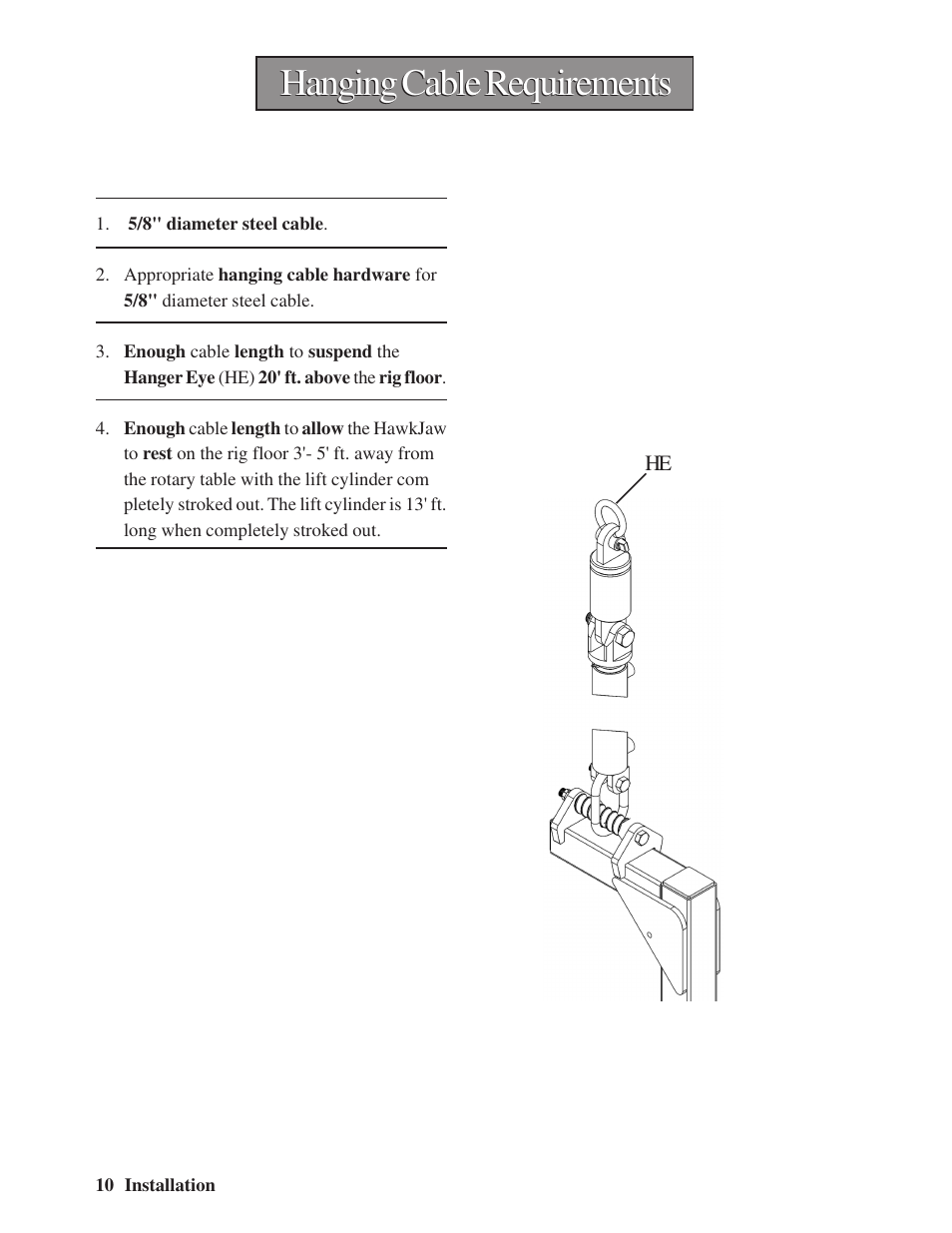 Hanging cable requirements | Hawk Industries Hawkjaw Sr. Manual M100K-2GSR Serial Numbers 201 to 370 User Manual | Page 12 / 215