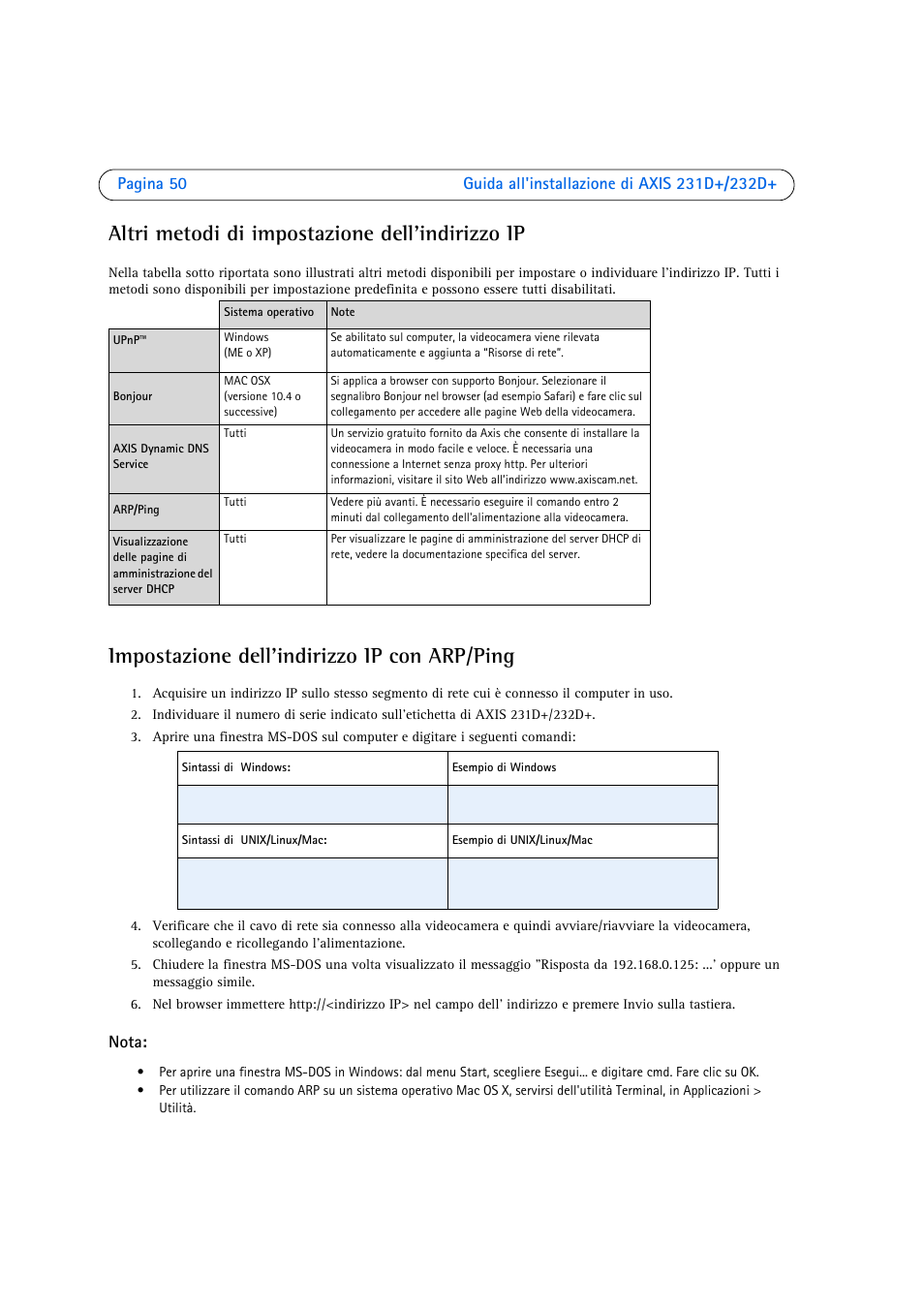 Altri metodi di impostazione dell’indirizzo ip, Impostazione dell'indirizzo ip con arp/ping, Nota | Axis Communications 231D User Manual | Page 50 / 54