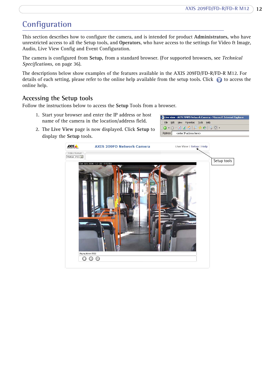 Configuration, Accessing the setup tools | Axis Communications FD-R M12 User Manual | Page 12 / 45