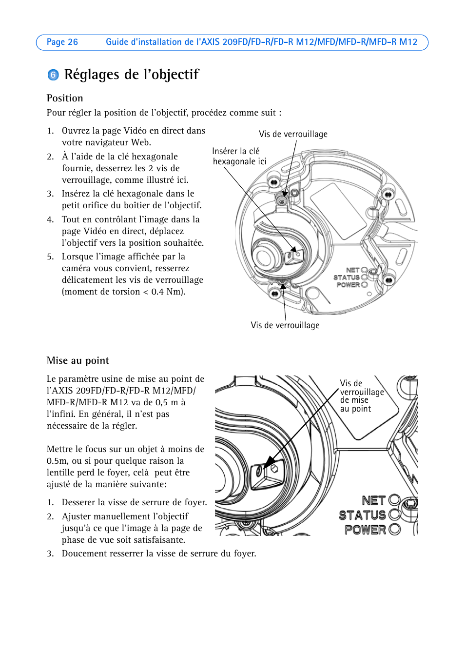 Réglages de l'objectif | Axis Communications 209 MFD-R M12 User Manual | Page 26 / 73