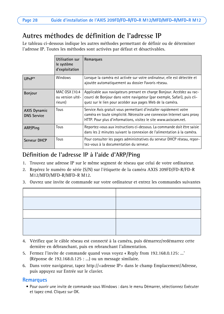 Autres méthodes de définition de l'adresse ip, Définition de l'adresse ip à l'aide d'arp/ping, Remarques | Axis Communications 209 MFD-R M12 User Manual | Page 28 / 73