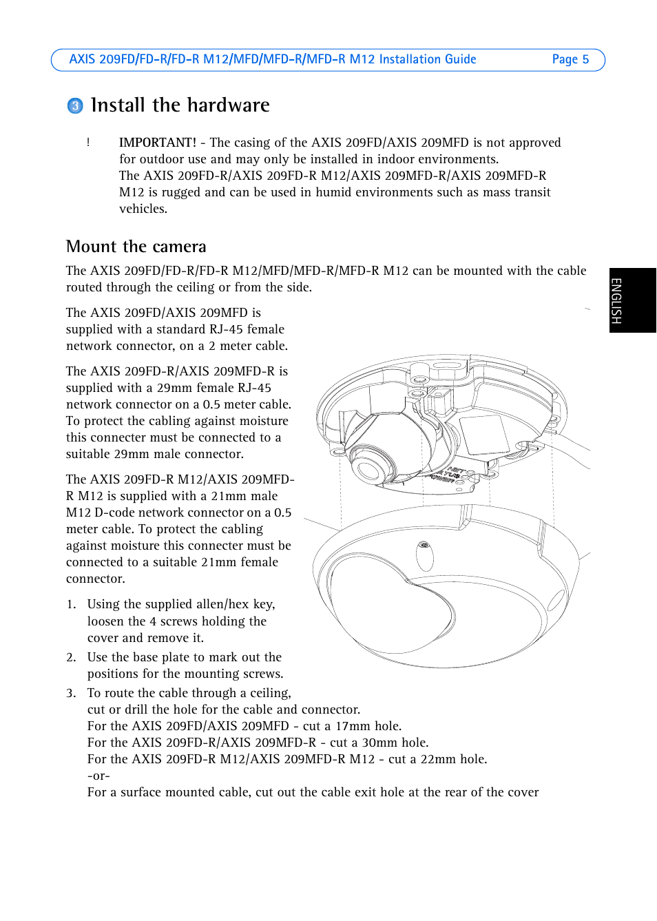 Install the hardware, Mount the camera | Axis Communications 209 MFD-R M12 User Manual | Page 5 / 73