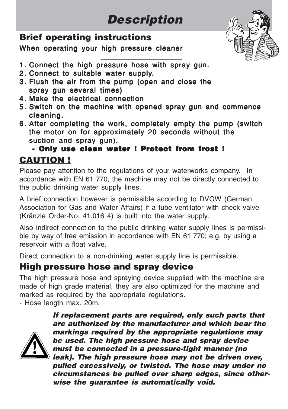 Description, Brief operating instructions, High pressure hose and spray device | Caution | NaceCare Solutions K1120T User Manual | Page 8 / 39