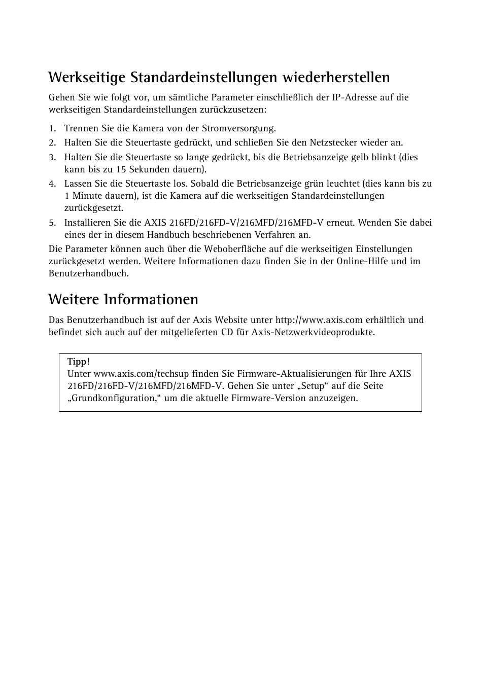 Werkseitige standardeinstellungen wiederherstellen, Weitere informationen | Axis Communications 216FD-V User Manual | Page 44 / 74