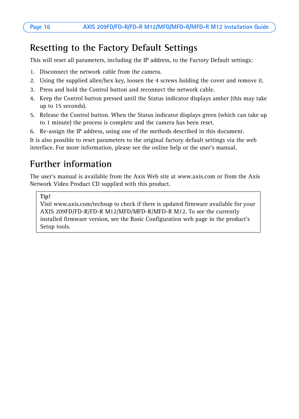 Resetting to the factory default settings, Further information | Axis Communications 209MFD User Manual | Page 16 / 73