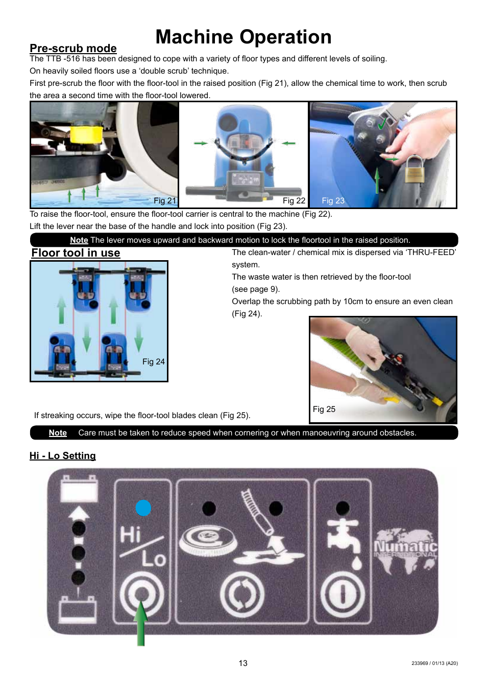 Machine operation, Pre-scrub mode, Floor tool in use | NaceCare Solutions TTB516 User Manual | Page 13 / 24