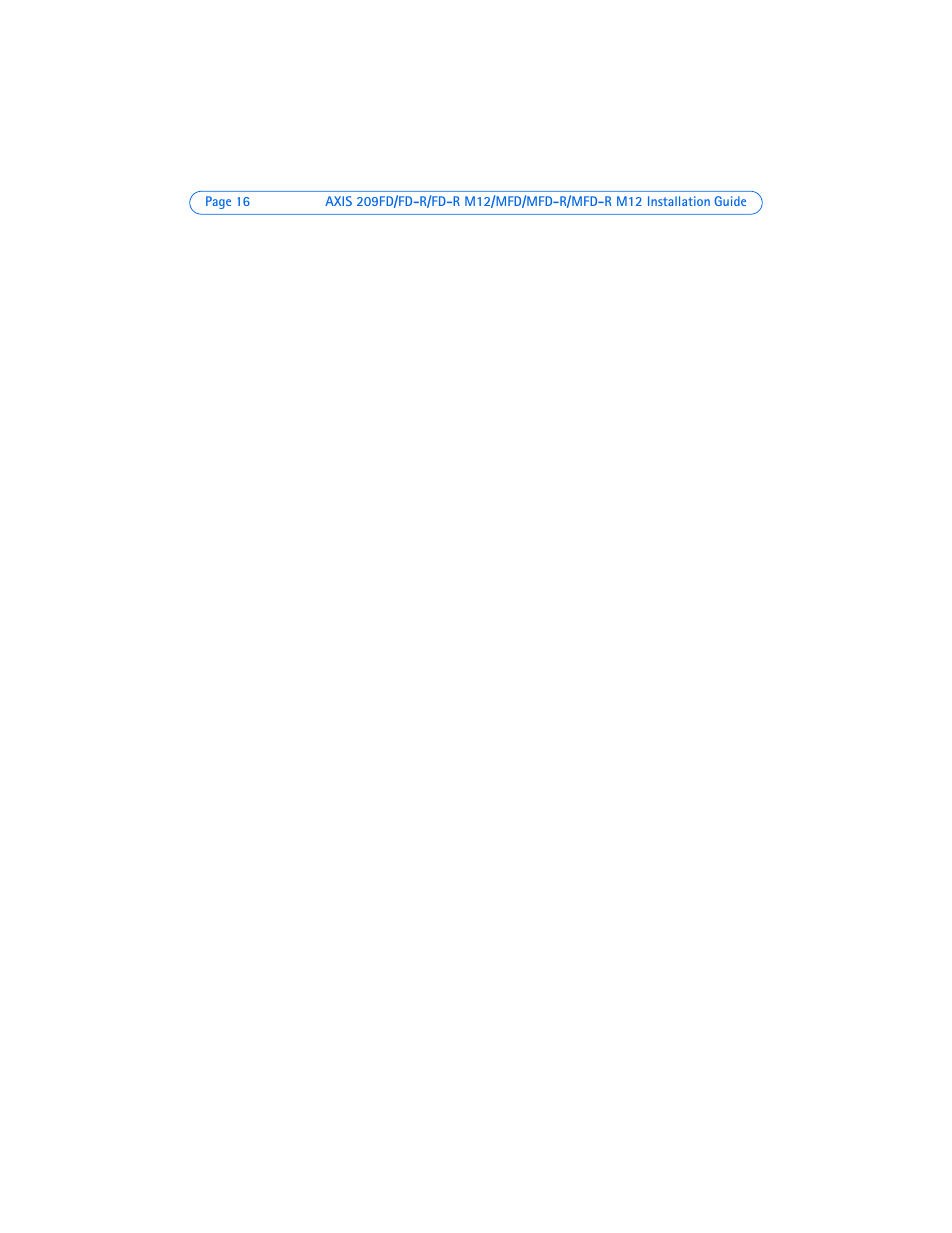Axis Communications 209MFD-R M12 User Manual | Page 16 / 73