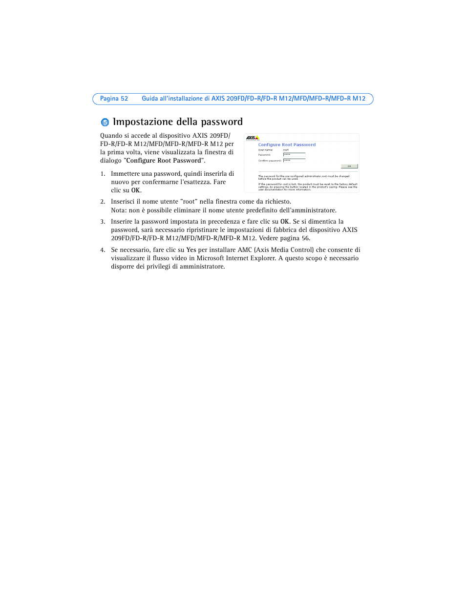 Impostazione della password | Axis Communications 209MFD-R M12 User Manual | Page 52 / 73