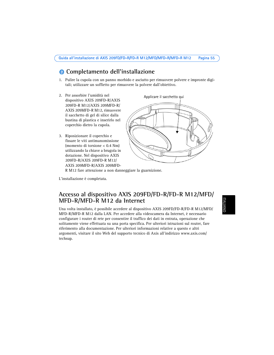 Completamento dell'installazione | Axis Communications 209MFD-R M12 User Manual | Page 55 / 73