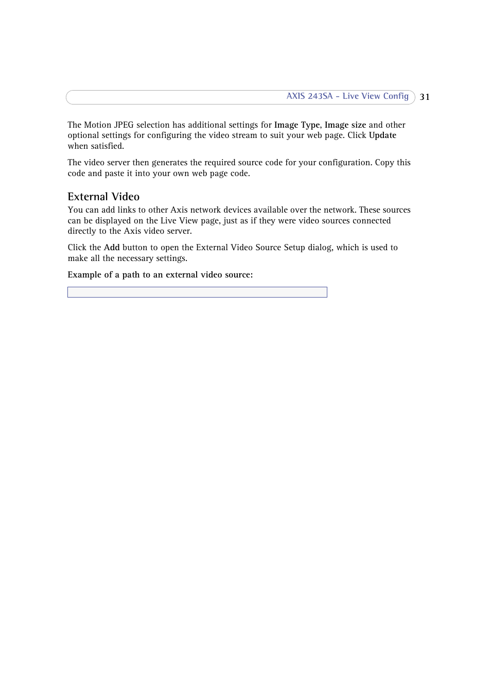 External video | Axis Communications 243SA User Manual | Page 31 / 86