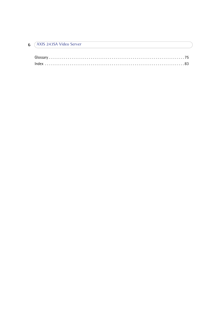 Axis Communications 243SA User Manual | Page 6 / 86