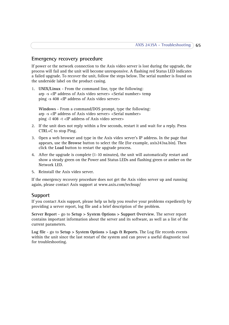 Support, Emergency recovery procedure | Axis Communications 243SA User Manual | Page 65 / 86