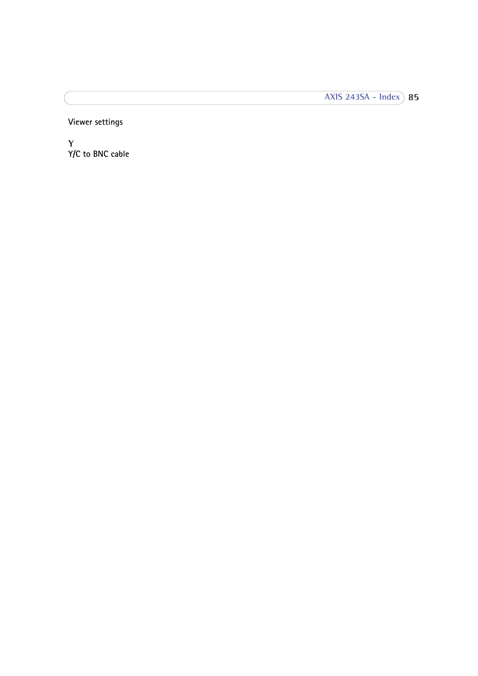 Axis Communications 243SA User Manual | Page 85 / 86